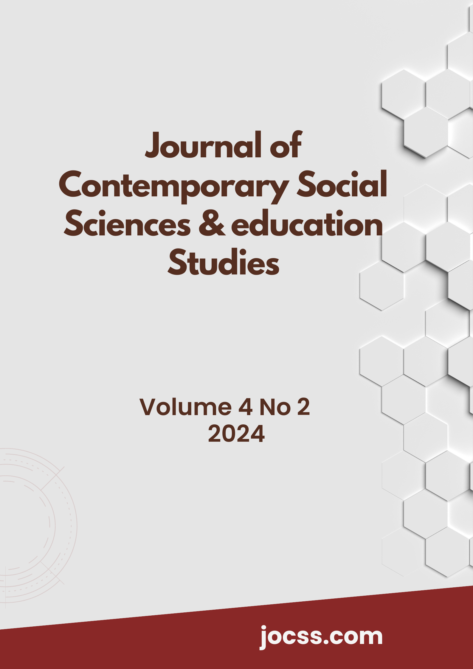 					View Vol. 4 No. 2 (2024): Journal of Contemporary Social Science & Education Studies
				